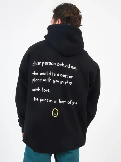 Dear Person Behind Me Hoodie - Image 5