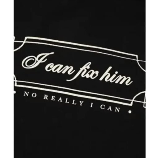 I Can Fix Him Taylor Swift Hoodie - Image 3
